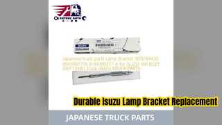 ขายึดโคมไฟรถบรรทุก Isuzu 1876184430 การเปลี่ยนที่ทนทาน