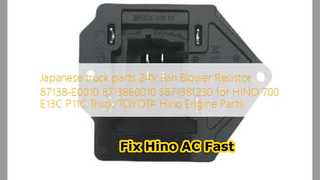 Hino 700 ตัวต้านทานพัดลมโบลเวอร์ 87138E0010 Fix