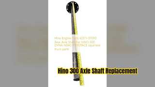 Hino 300 เพลาล้อหลัง 42311 37090 การเปลี่ยนที่ทนทาน