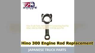 Hino 300 N04CT ก้านสูบ 1326078111 การเปลี่ยน