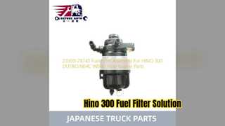 ชุดกรองน้ำมันเชื้อเพลิง Hino 300 23300 78743 ชิ้นส่วนที่เชื่อถือได้