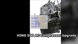 HINO 500 AC Compressor 24V โซลูชันการทำความเย็นรถบรรทุกที่เชื่อถือได้