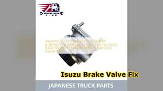 วาล์วเบรกรถบรรทุก Isuzu 8982922132 GIGA FVZ285 FVR34