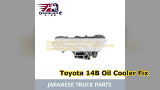 ฝาครอบออยล์คูลเลอร์ Toyota 14B 12B 16571 56031 เปลี่ยน